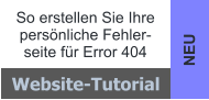 NEU So erstellen Sie Ihre persönliche Fehlerseite für Error 404 Website-Tutorial