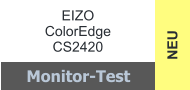 NEU EIZO ColorEdge  CS2420 Monitor-Test